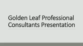 Navigating Success with Golden Leaf Consultants