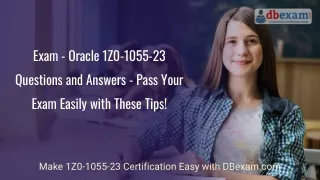 Oracle 1Z0-1055-23 Questions & Answers - Pass Your Exam Easily with These Tips!