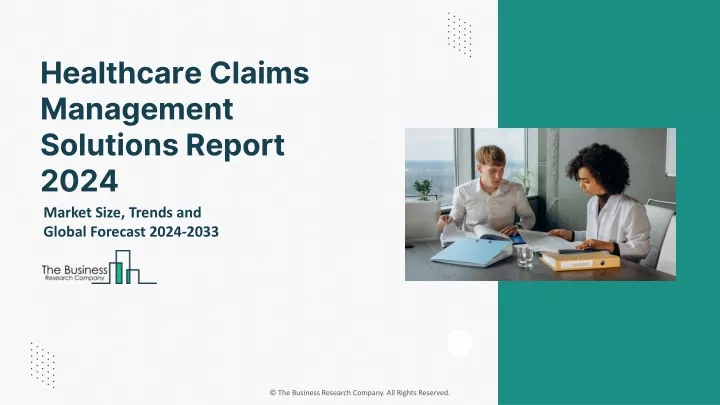 healthcare claims management solutions report 2024