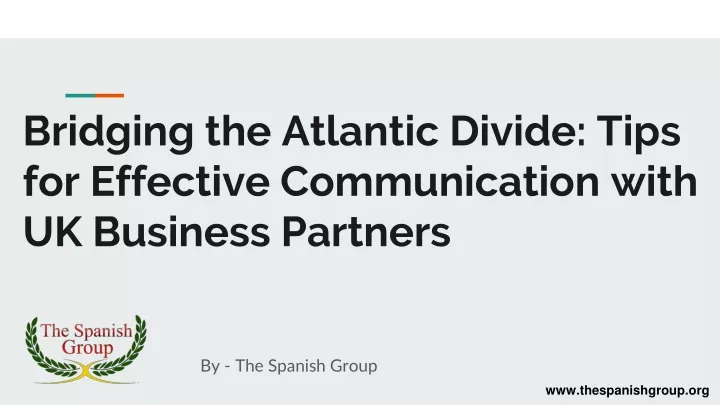 bridging the atlantic divide tips for effective communication with uk business partners