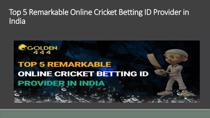 top 5 remarkable online cricket betting id provider in india