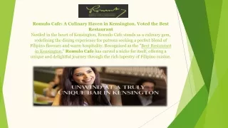 Best Restaurant In Kensington-Romulo cafe & resturant