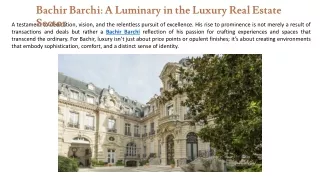 Bachir Barchi: A Luminary in the Luxury Real Estate Sector