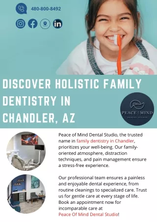 Discover Holistic Family Dentistry in Chandler, AZ