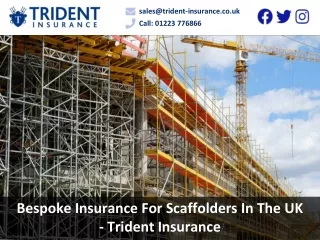 Bespoke Insurance For Scaffolders In The UK - Trident Insurance