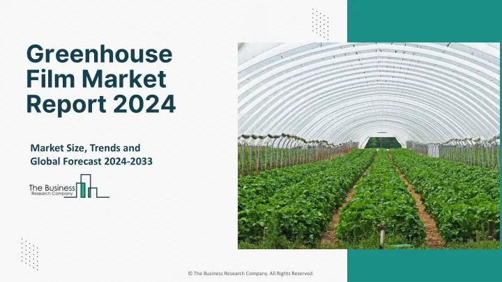 greenhouse film market report 2024