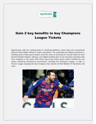 Gain 2 key benefits to buy Champions League Tickets