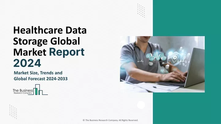 PPT Healthcare Data Storage Market Trends Outlook Industry Demand   Healthcare Data Storage Global Market Report 2024 N 