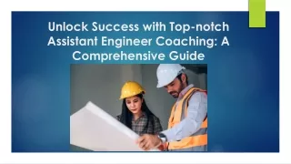 unlock success with top notch assistant engineer coaching a comprehensive guide