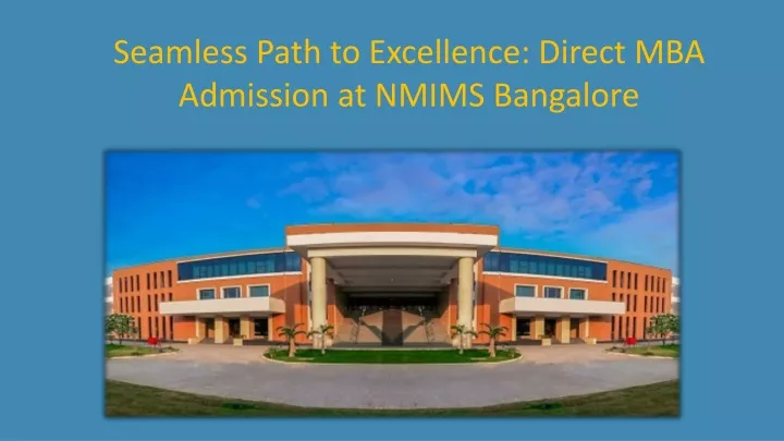 seamless path to excellence direct mba admission