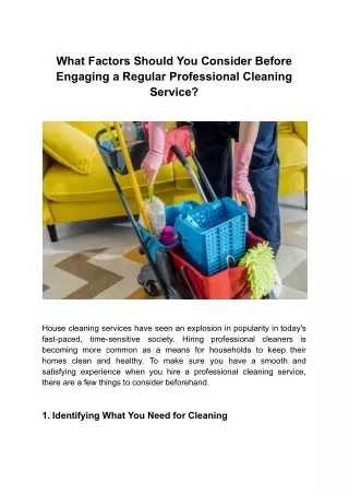 What Factors Should You Consider Before Engaging a Regular Professional Cleaning Service