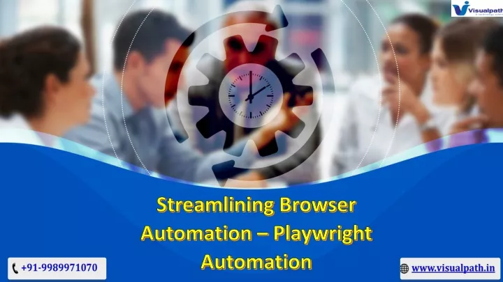 streamlining browser automation playwright