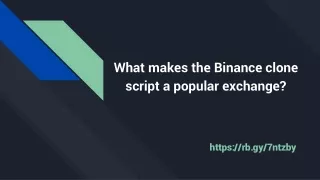 what makes the binance clone script a popular exchange