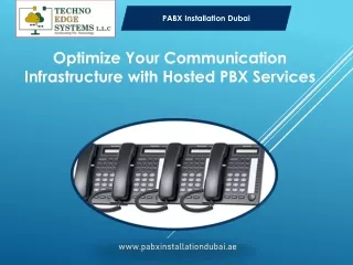 Optimize Your Communication Infrastructure with Hosted PBX Services