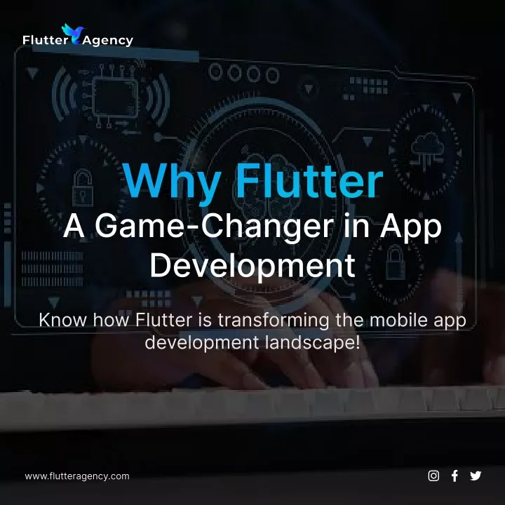 why flutter a game changer in app development
