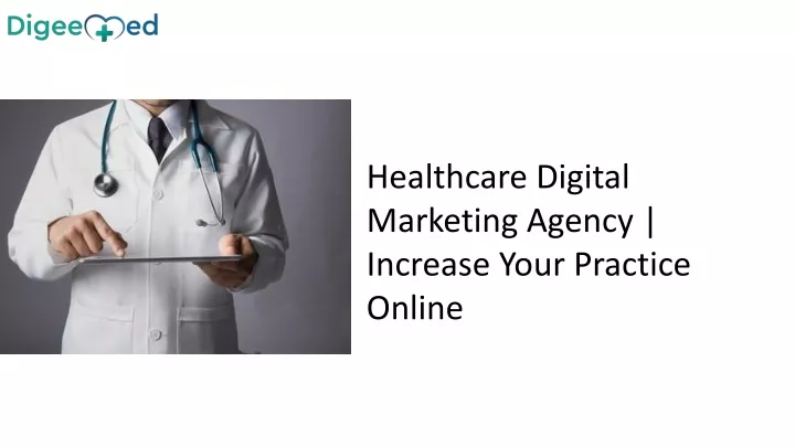 healthcare digital marketing agency increase your