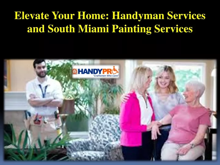 elevate your home handyman services and south