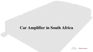 Car Amplifier in South Africa