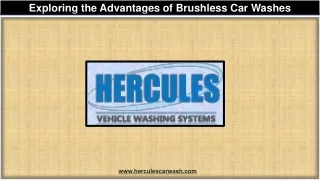 exploring the advantages of brushless car washes