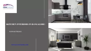 Choosing the Right Kitchen Interiors in Bangalore - Purvastreaks