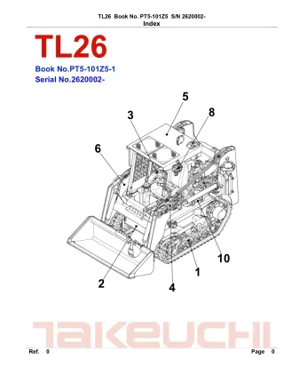 Takeuchi TL26 Crawler Loader Parts Catalogue Manual (SN 2620002 and up)