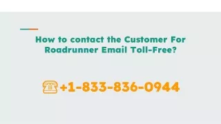 How to contact the Customer For Roadrunner Email Toll-Free?