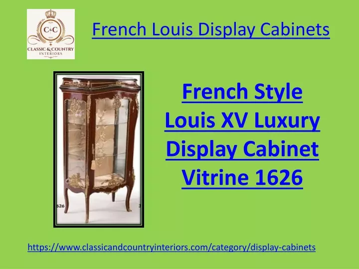 french louis display cabinets