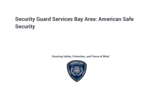American Safe Security is your trusted partner for top-notch security guard services in the Bay Area.