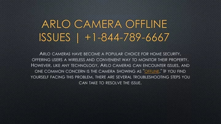arlo camera offline issues 1 844 789 6667