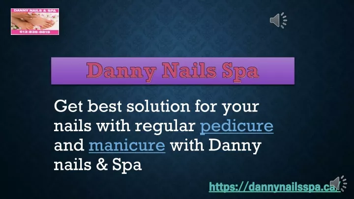 danny nails spa