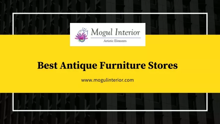 best antique furniture stores