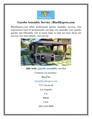 gazebo assembly service bluefikspros com