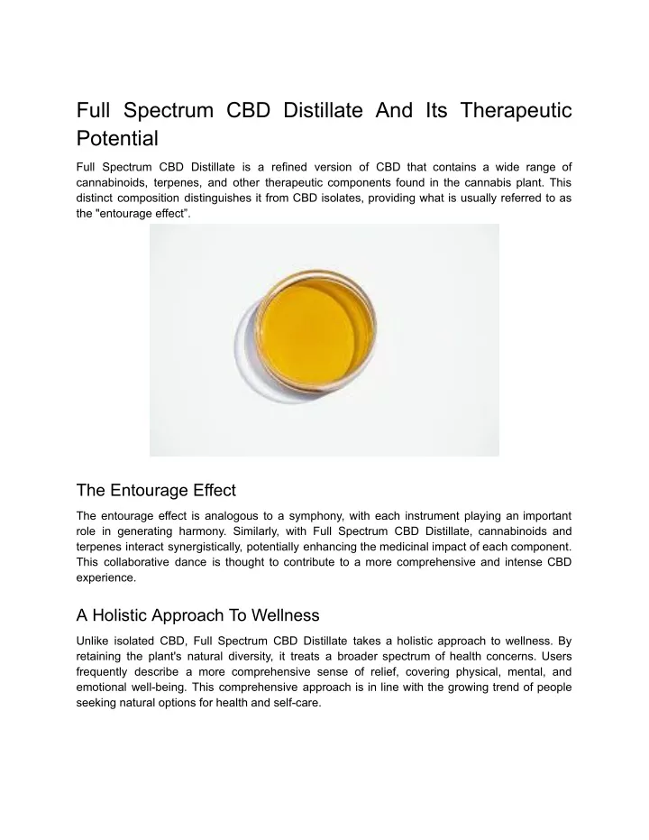 full spectrum cbd distillate and its therapeutic
