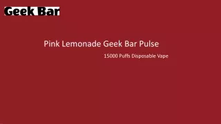 Disposable vaporizer Geek Bar Pulse 15000 Puffs | Pink Lemonade
