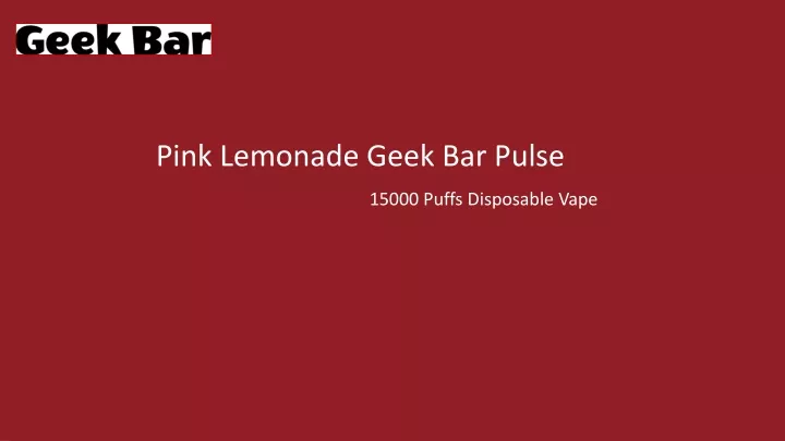 pink lemonade geek bar pulse 15000 puffs