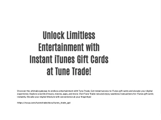 Unlock Limitless Entertainment with Instant iTunes Gift Cards at Tune Trade