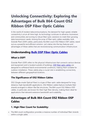 Unlocking Connectivity Exploring the Advantages of Bulk 864-Count OS2 Ribbon OSP Fiber Optic Cables