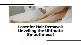 Is Laser For Hair Removal Safe – Know What To Expect