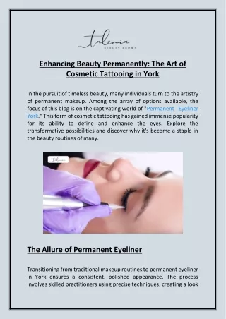 Enhancing Beauty Permanently: The Art of Cosmetic Tattooing in York