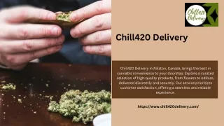 Chill420 Delivery Your Premier BC Cannabis Destination