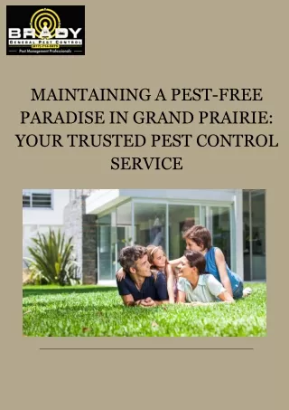 Grand Prairie Pest Control: Your Trusted Solution for Pest-Free Living