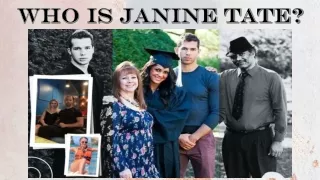 Who is Janine Tate