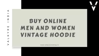 Buy Online Men And Women Vintage Hoodie