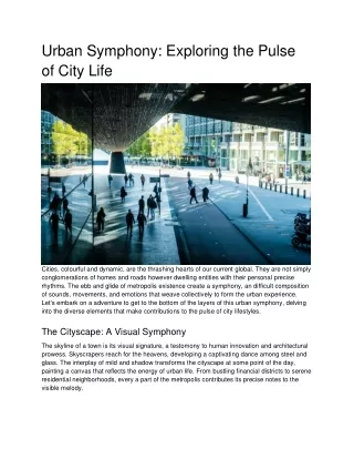 Urban Symphony_ Exploring the Pulse of City Life