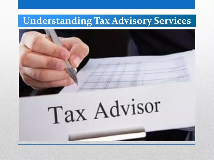 understanding tax advisory services