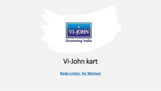 Body Lotion for women Vi John Kart