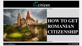 HOW TO GET ROMANIAN CITIZENSHIP (1)