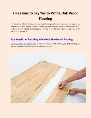 7 Reasons to Say Yes to White Oak Wood Flooring