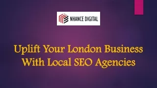 Uplift Your London Business With Local SEO Agencies