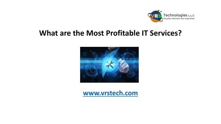 what are the most profitable it services